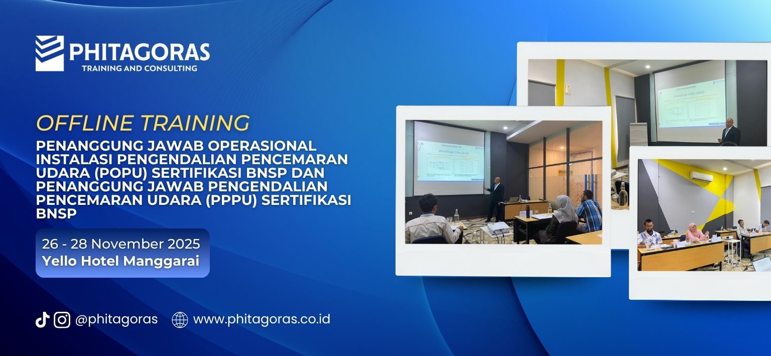 Offline Training Penanggung Jawab Operasional Instalasi Pengendalian Pencemaran Udara (POPU) Sertifikasi BNSP dan Penanggung Jawab Pengendalian Pencemaran Udara (PPPU) Sertifikasi BNSP, 26 - 28 No (1)