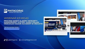 Webinar K3 Migas - Process Safety & Asset Integrity Management System Kunci DALAM mencegah Major Accident di Industri 28 November 2025