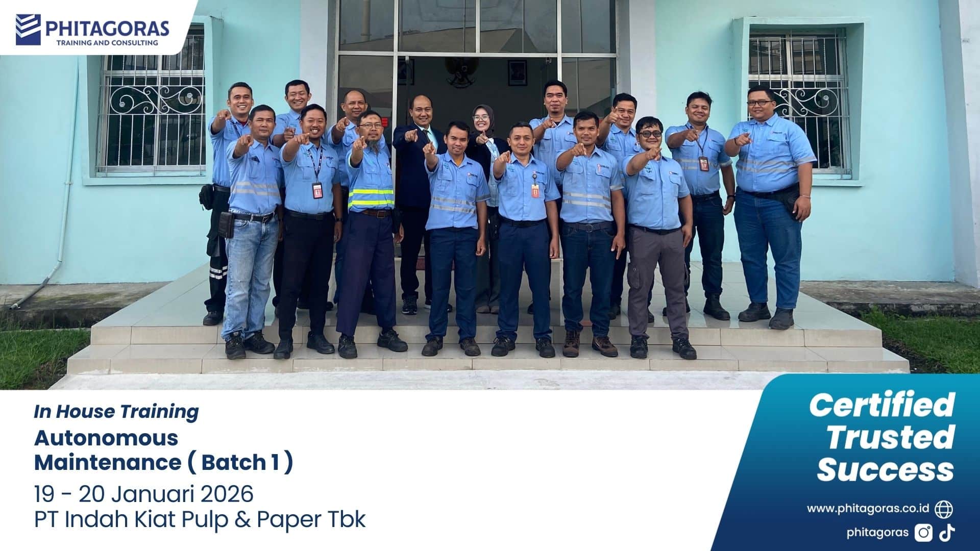 Foto Bersama In House Training Autonomous Maintenance ( Batch 1 ) - PT Indah Kiat Pulp & Paper Tbk 19 - 20 Januari 2026