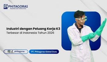Industri dengan Peluang Kerja K3 Terbesar di Indonesia Tahun 2026