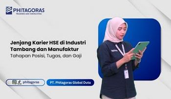 Jenjang Karier HSE di Industri Tambang dan Manufaktur (1)