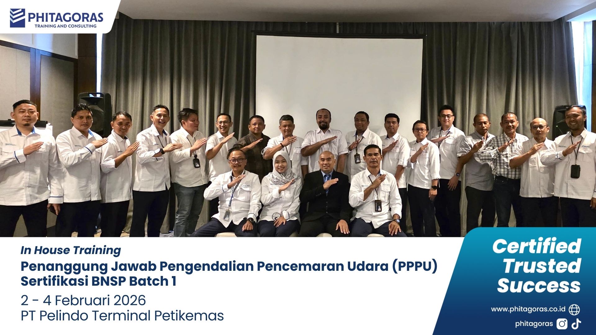 Foto Bersama In House Training Penanggung Jawab Pengendalian Pencemaran Udara (PPPU) Sertifikasi BNSP Batch 1 PT Pelindo Terminal Petikemas