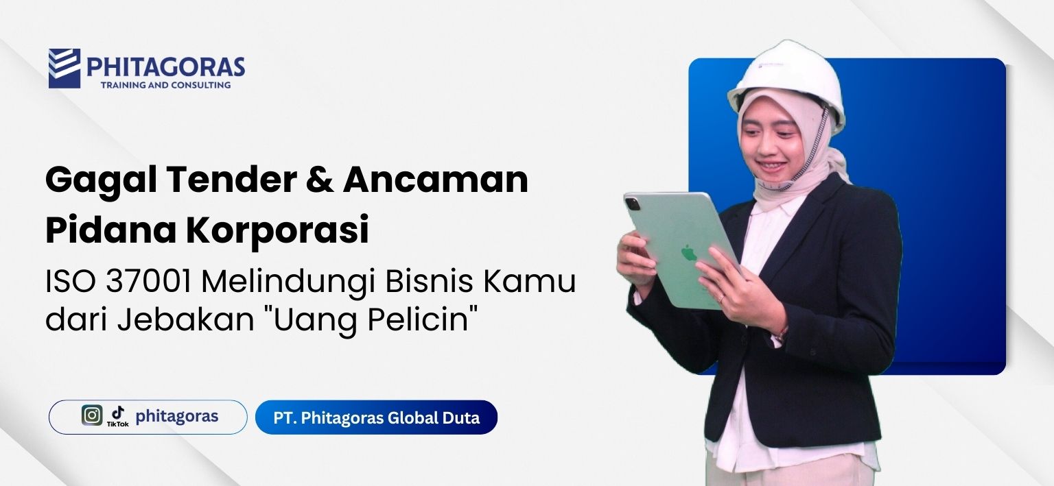 Gagal Tender & Ancaman Pidana Korporasi_ ISO 37001 Melindungi Bisnis Kamu dari Jebakan _Uang Pelicin