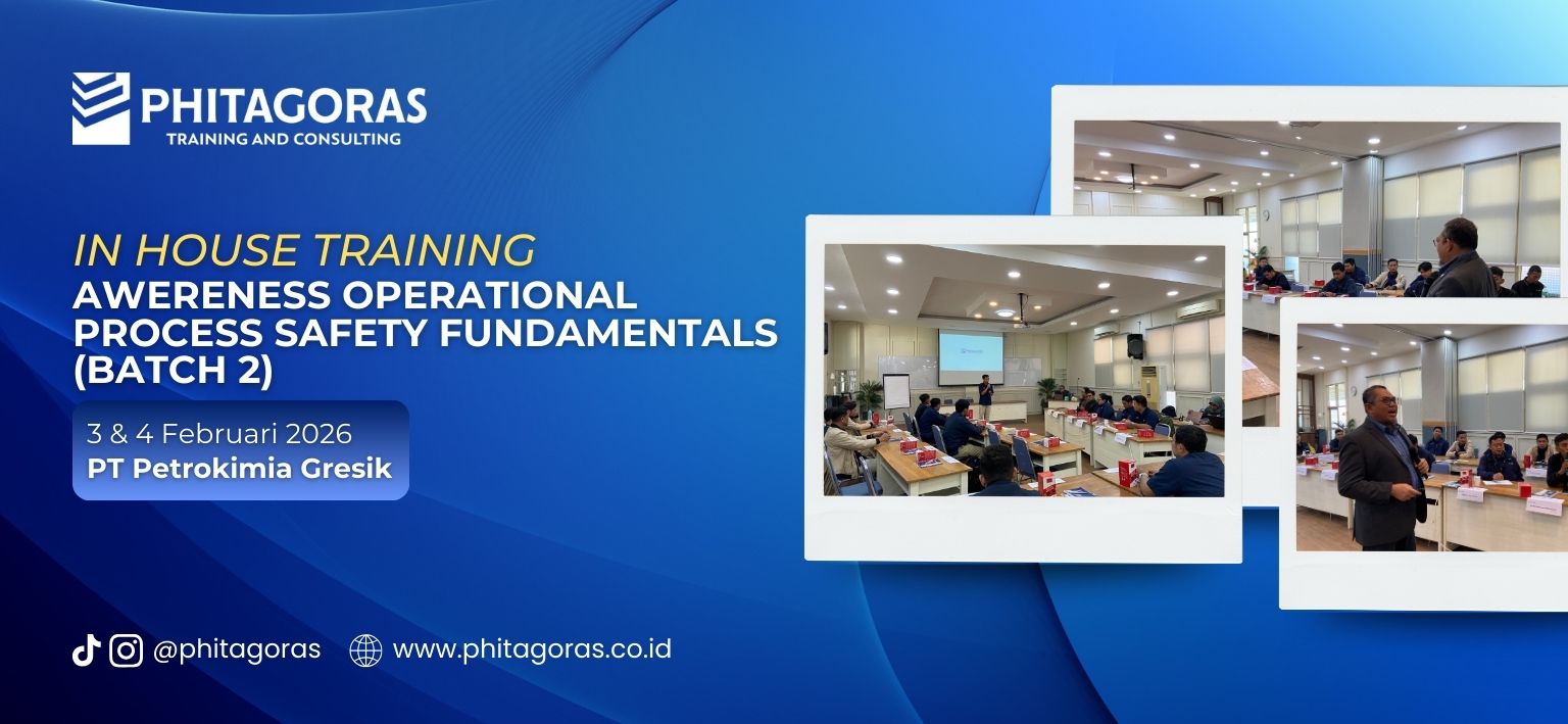 In House Training Awereness Operational Process Safety Fundamentals - PT Petrokimia Gresik 3 & 4 Februari 2026 (Batch 2)