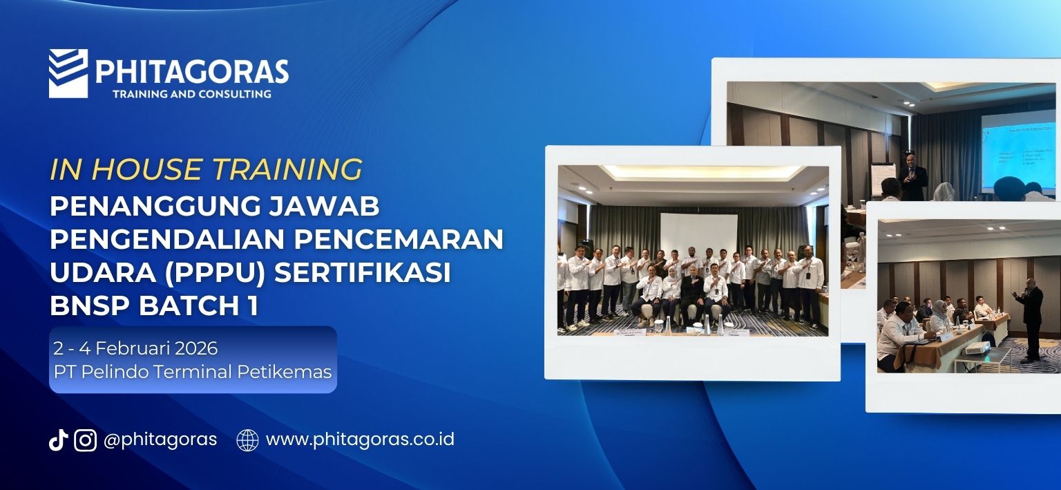 In House Training Penanggung Jawab Pengendalian Pencemaran Udara (PPPU) Sertifikasi BNSP Batch 1