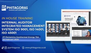 In House Training Internal Auditor Integrated Management System ISO 9001, ISO 14001, ISO 45001 - PT Pertamina Geothermal Energy Tbk, 20 Februari 2026