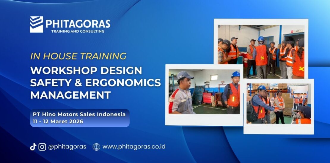 In House Training Workshop Design Safety & Ergonomics Management - PT Hino Motors Sales Indonesia 11 - 12 Maret 2026