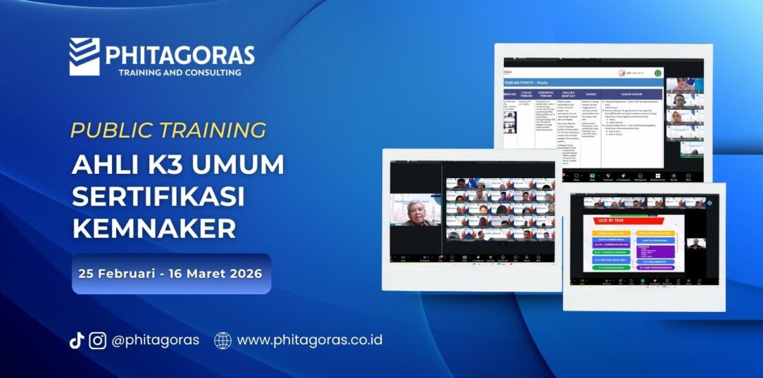 Public Training Ahli K3 Umum Sertifikasi KEMNAKER (Program KEMNAKER) 25 Februari - 16 Maret 2026