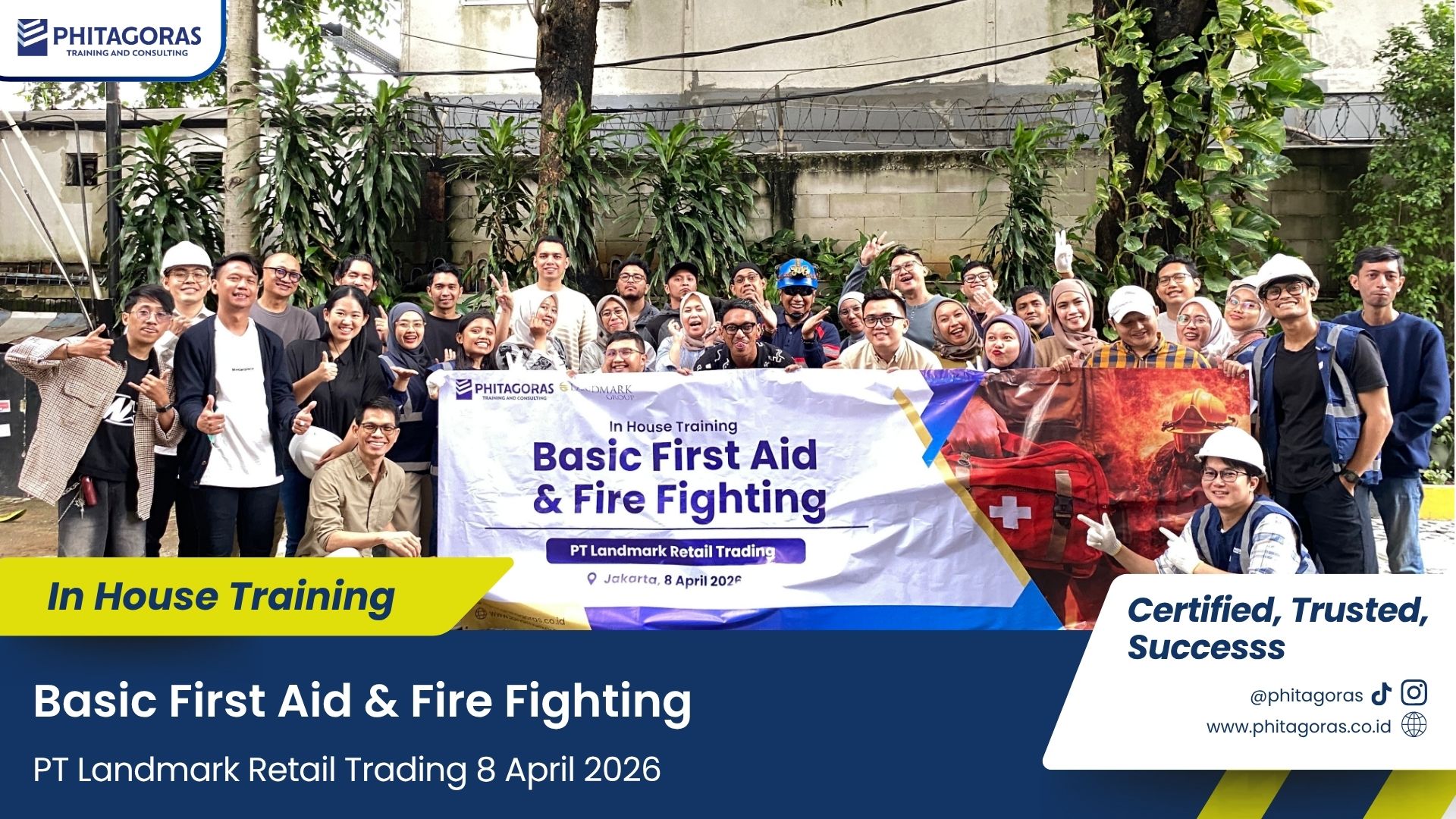 Foto Bersama Basic First Aid & Fire Fighting - PT Landmark Retail Trading 8 April 2026