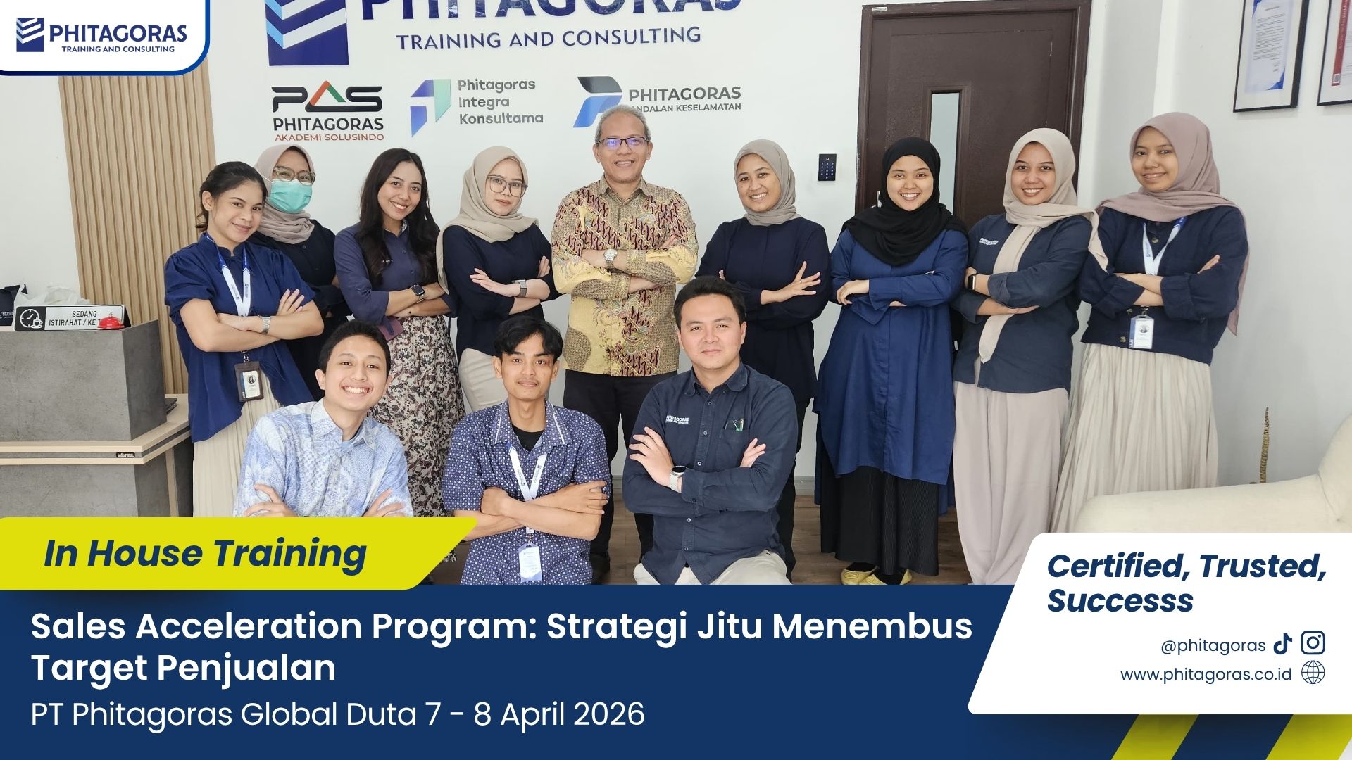 Foto Bersama In House Training Sales Acceleration Program Strategi Jitu Menembus Target Penjualan - PT Phitagoras Global Duta 7 - 8 April 2026