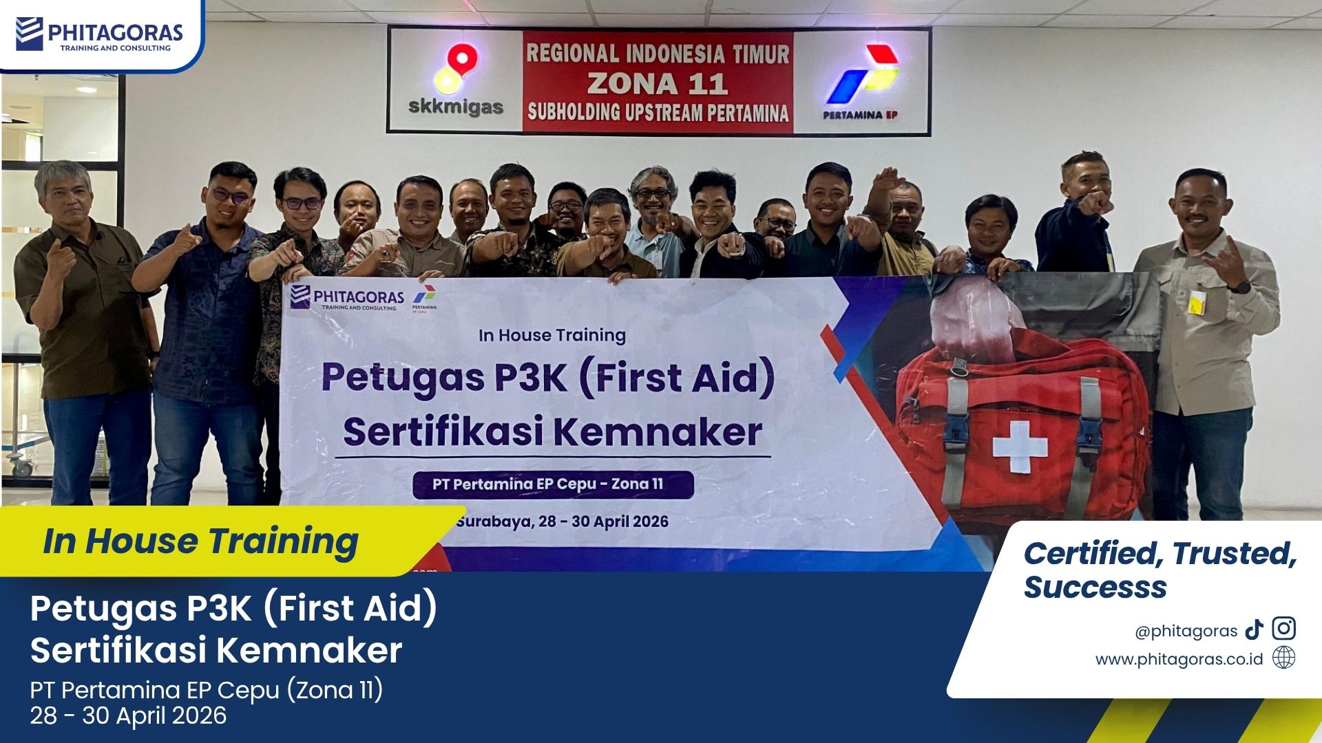 Foto Bersama In House Training Petugas P3K (First Aid) Kemnaker - PT Pertamina EP Cepu (Zona 11) 28 - 30 April 2026