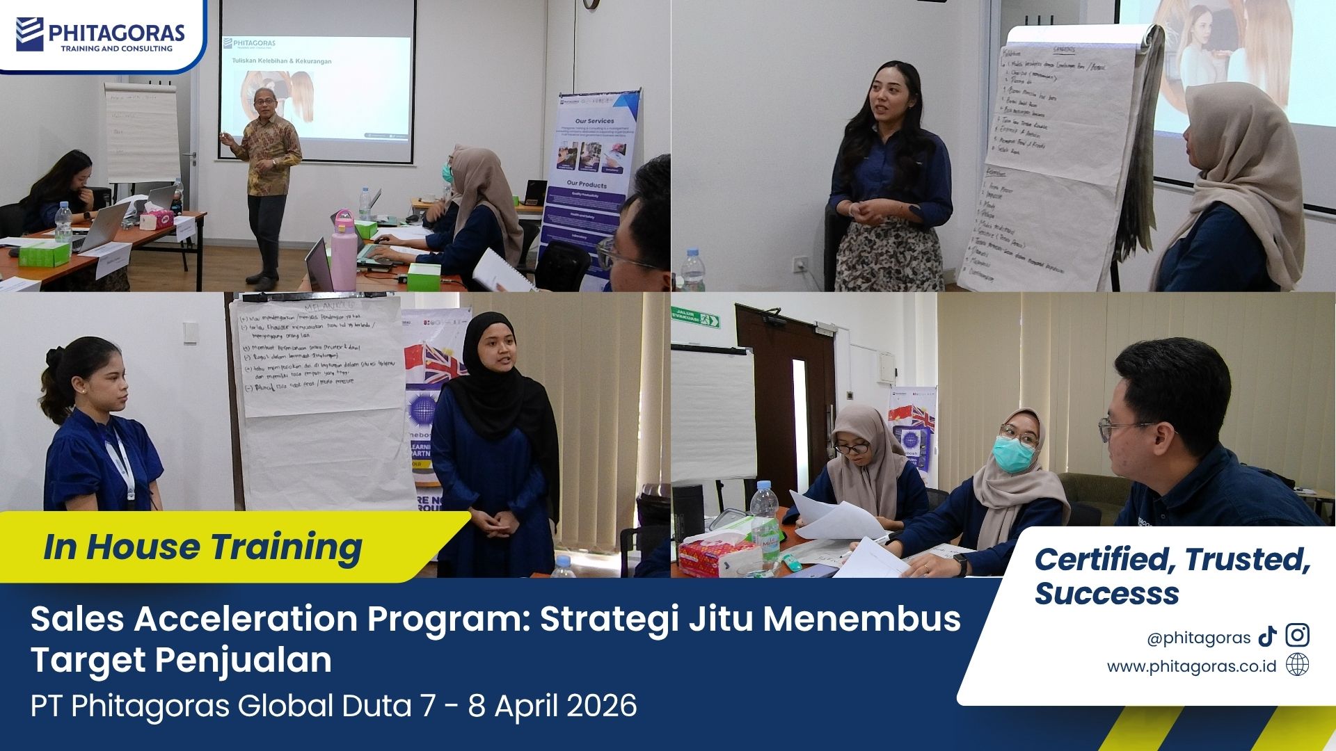 Foto Kegiatan In House Training Sales Acceleration Program Strategi Jitu Menembus Target Penjualan - PT Phitagoras Global Duta 7 - 8 April 2026