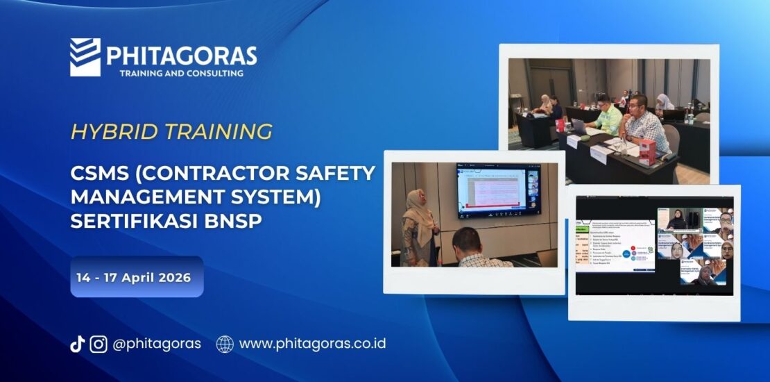 Hybrid Training CSMS (Contractor Safety Management System) Sertifikasi BNSP (14 - 17 April 2026)