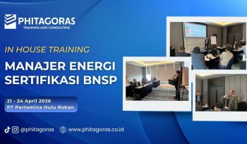 In House Training Manajer Energi Sertifikasi BNSP - PT Pertamina Hulu Rokan 21 - 24 April 2026