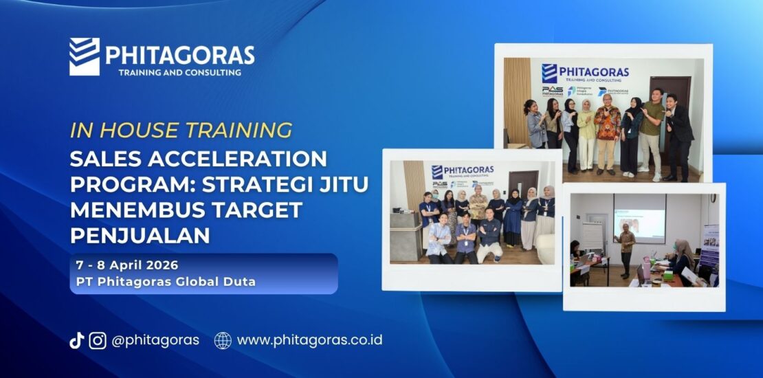 In House Training Sales Acceleration Program Strategi Jitu Menembus Target Penjualan - PT Phitagoras Global Duta 7 - 8 April 2026