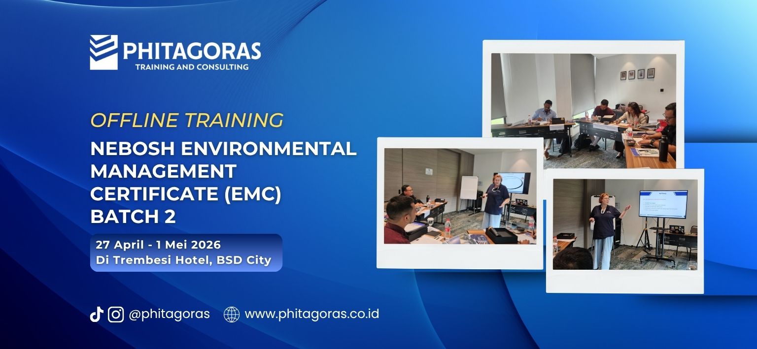 Offline Training NEBOSH Environmental Management Certificate (EMC) 27 April - 1 Mei 2026 (Batch 2) Di Trembesi Hotel, BSD City