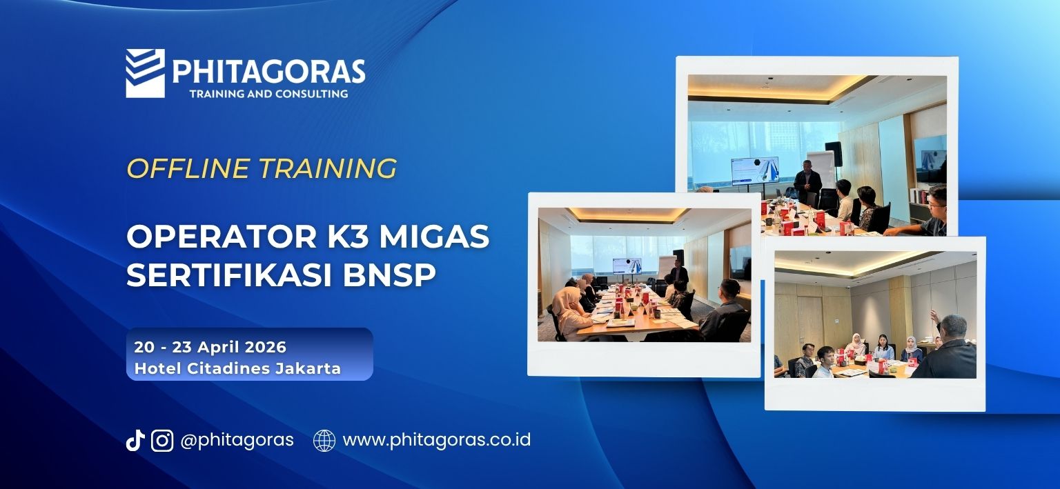 Offline Training Operator K3 Migas Sertifikasi BNSP 20-23 April 2026 di Hotel Citadines Jakarta