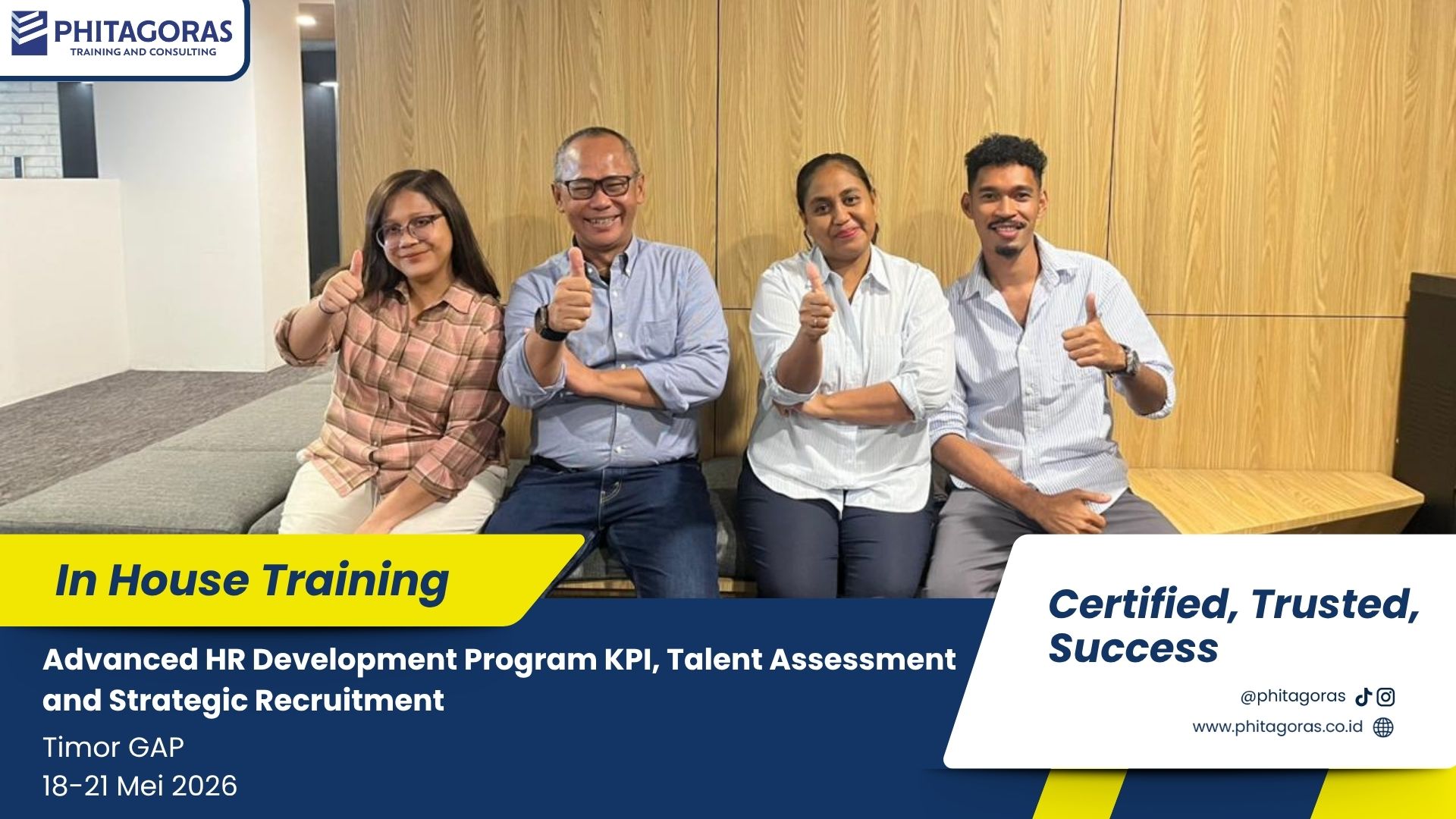 Foto Bersama In House Training Advanced HR Development Program KPI, Talent Assessment and Strategic Recruitment - Timor GAP 18-21 Mei 2026