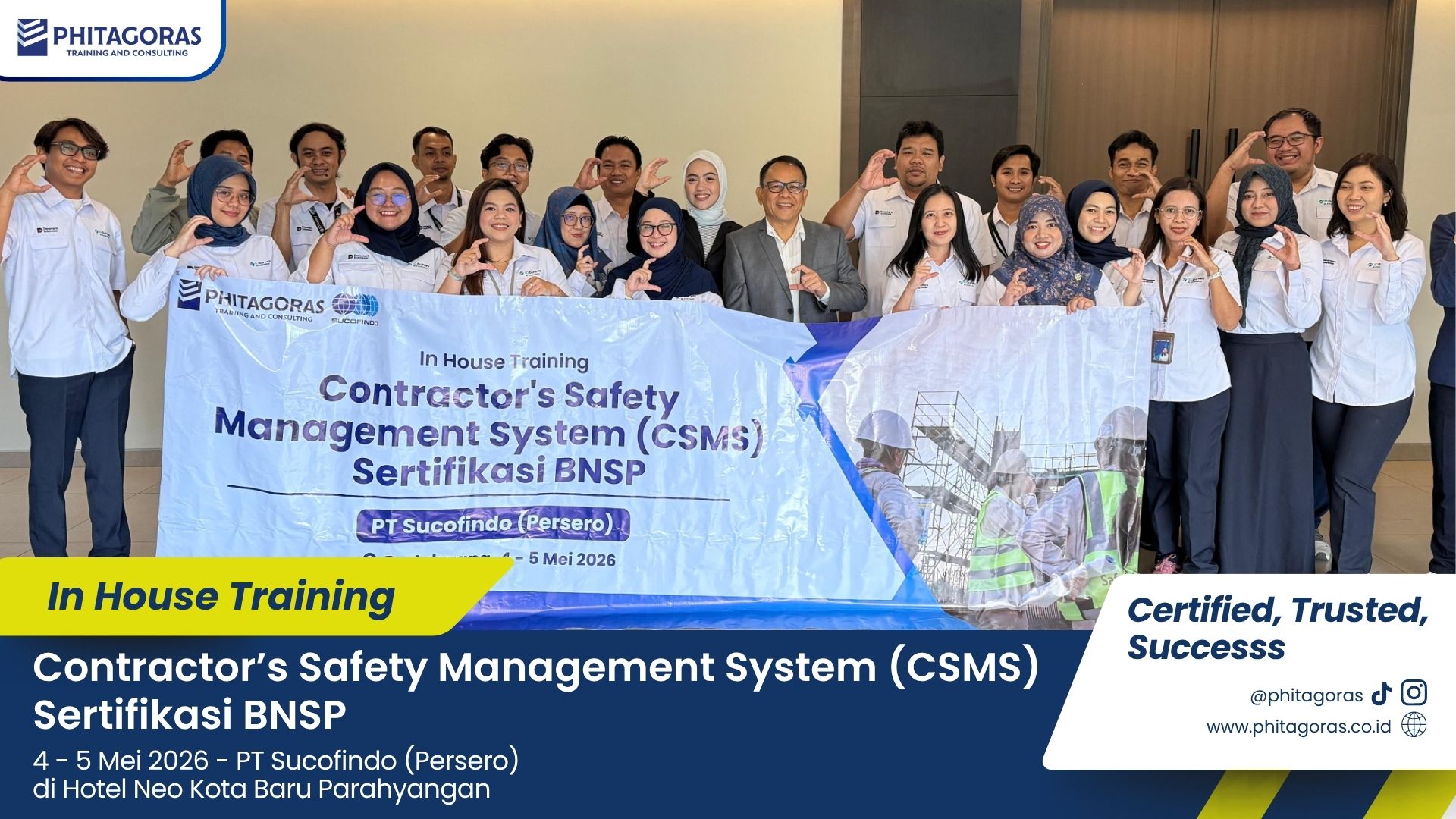 Foto Bersama In House Training Contractor’s Safety Management System (CSMS) Sertifikasi BNSP PT Sucofindo (Persero) 4 - 5 Mei 2026 di Hotel Neo Kota Baru Parahyangan