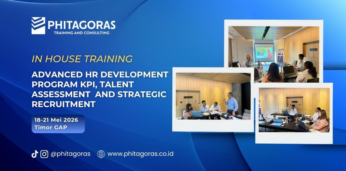 In House Training Advanced HR Development Program KPI, Talent Assessment and Strategic Recruitment - Timor GAP 18-21 Mei 2026