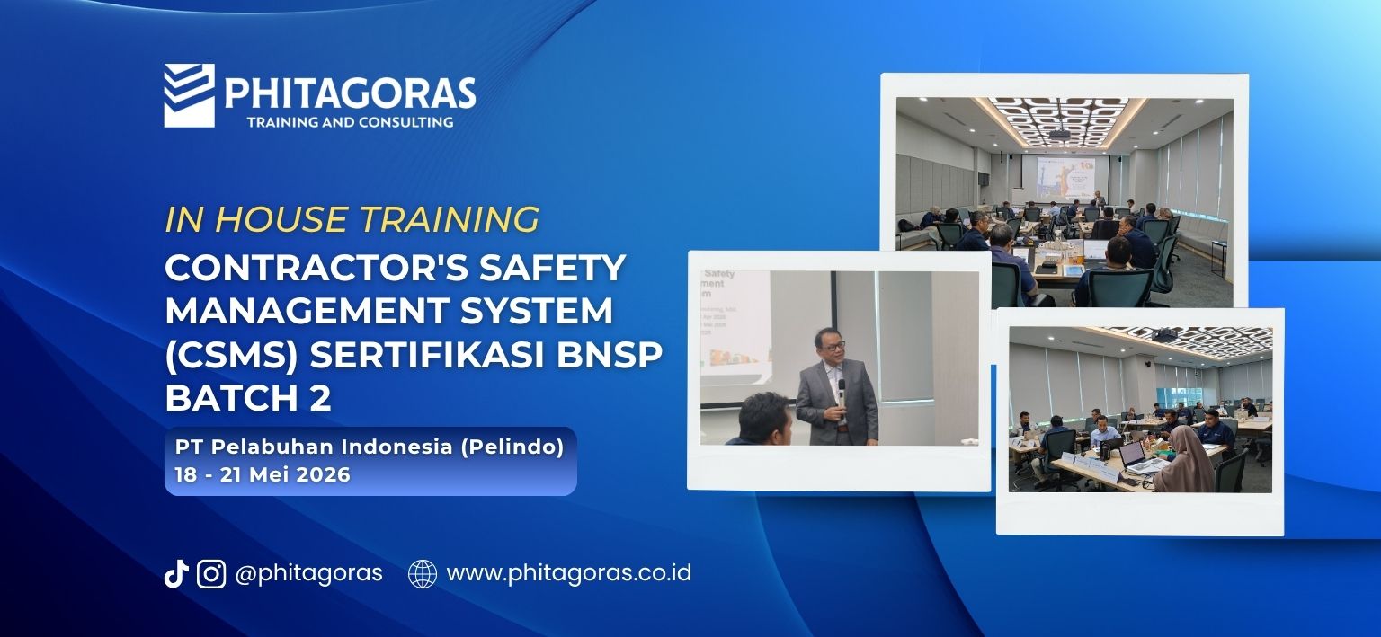 In House Training Contractor's Safety Management System (CSMS) Sertifikasi BNSP - PT Pelabuhan Indonesia (Pelindo) 18 - 21 Mei 2026 (Batch 2)