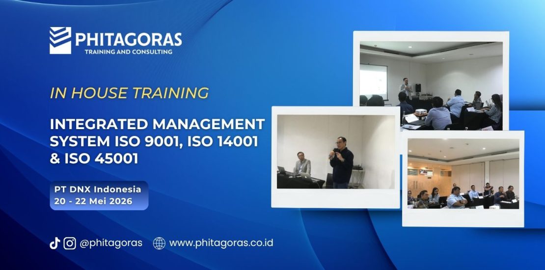 In House Training Integrated Management System ISO 9001, ISO 14001 & ISO 45001 - PT DNX Indonesia 20 - 22 Mei 2026
