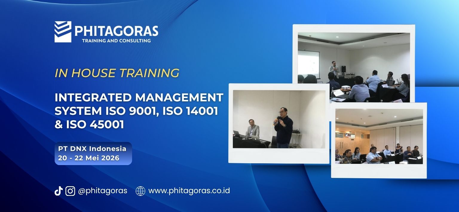 In House Training Integrated Management System ISO 9001, ISO 14001 & ISO 45001 - PT DNX Indonesia 20 - 22 Mei 2026