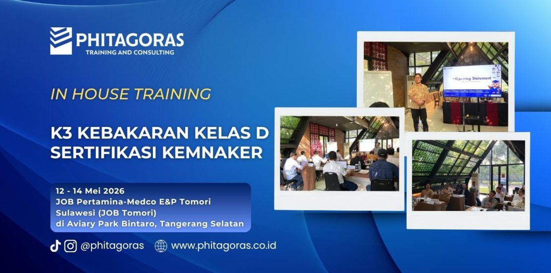 In House Training K3 Kebakaran Kelas D Sertifikasi Kemnaker - JOB Pertamina-Medco E&P Tomori Sulawesi (JOB Tomori) 12 - 14 Mei 2026 di Aviary Park Bintaro, Tangerang Selatan