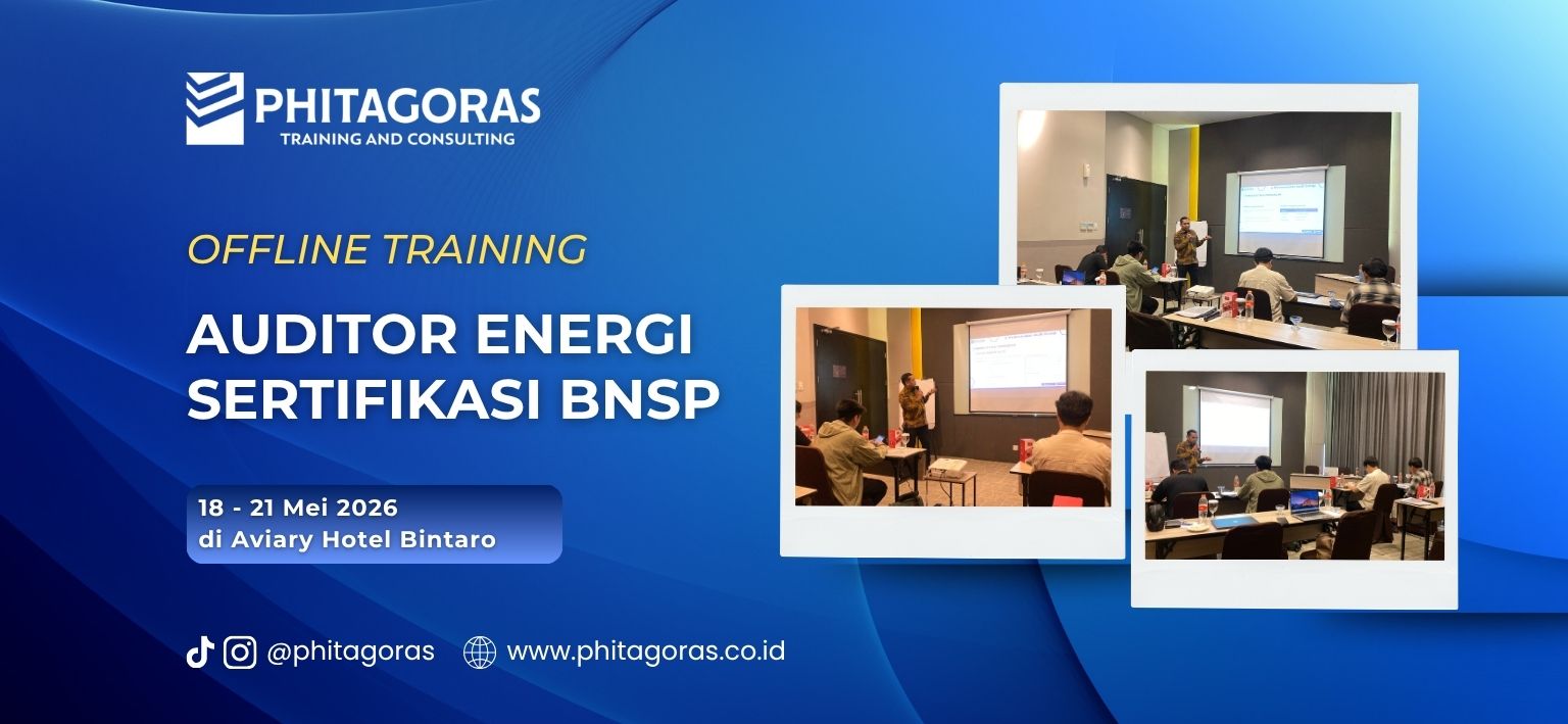 Offline Training Auditor Energi Sertifikasi BNSP 18 - 21 Mei 2026 di Aviary Hotel Bintaro, Tangerang Selatan