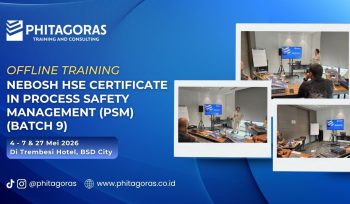 Offline Training NEBOSH HSE Certificate in Process Safety Management (PSM) 4 - 7 & 27 Mei 2026 (Batch 9) Di Trembesi Hotel, BSD City