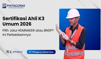 Sertifikasi Ahli K3 Umum 2026 Pilih Jalur KEMNAKER atau BNSP Ini Perbedaannya