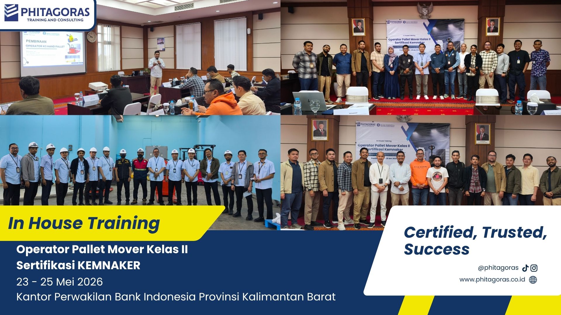 Foto Kegiatan In House Training Operator Pallet Mover Kelas II Sertifikasi KEMNAKER - Kantor Perwakilan Bank Indonesia Provinsi Kalimantan Barat 23 - 25 Mei 2026