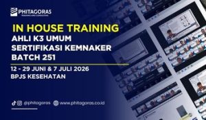 In House Training Ahli K3 Umum Sertifikasi KEMNAKER - BPJS Kesehatan Batch 251