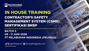 In House Training Contractor's Safety Management System (CSMS) Sertifikasi BNSP - PT Pelabuhan Indonesia (Pelindo) 08 - 11 Juni 2026 Batch 3