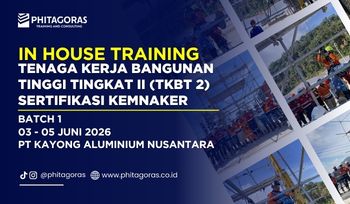 In House Training Tenaga Kerja Bangunan Tinggi Tingkat II (TKBT 2) Sertifikasi KEMNAKER - PT Kayong Aluminium Nusantara 03 - 05 Juni 2026 (Batch 1)