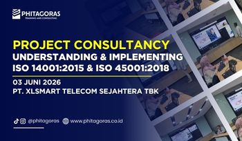 Project Consultancy Understanding & Implementing ISO 140012015 & ISO 450012018 - PT. XLSMART Telecom Sejahtera Tbk 03 Juni 2026