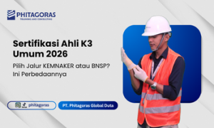 Sertifikasi Ahli K3 Umum 2026 Pilih Jalur KEMNAKER atau BNSP Ini Perbedaannya