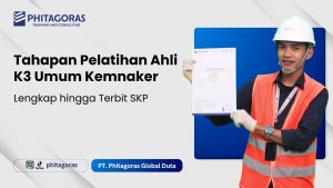 Tahapan Lengkap Pelatihan Ahli K3 Umum Kemnaker hingga Terbit SKP