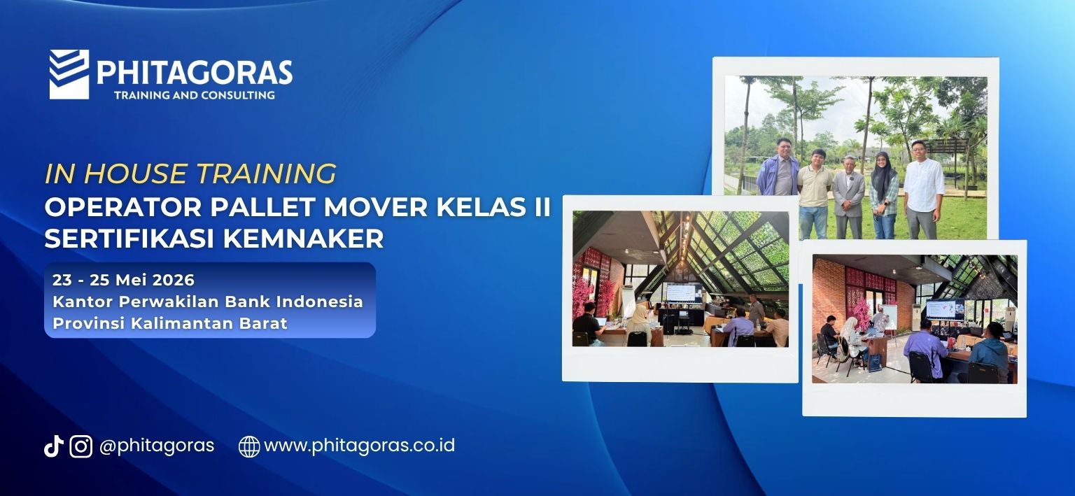 Training Operator Pallet Mover Kelas II Sertifikasi KEMNAKER - Kantor Perwakilan Bank Indonesia Provinsi Kalimantan Barat 23 - 25 Mei 2026