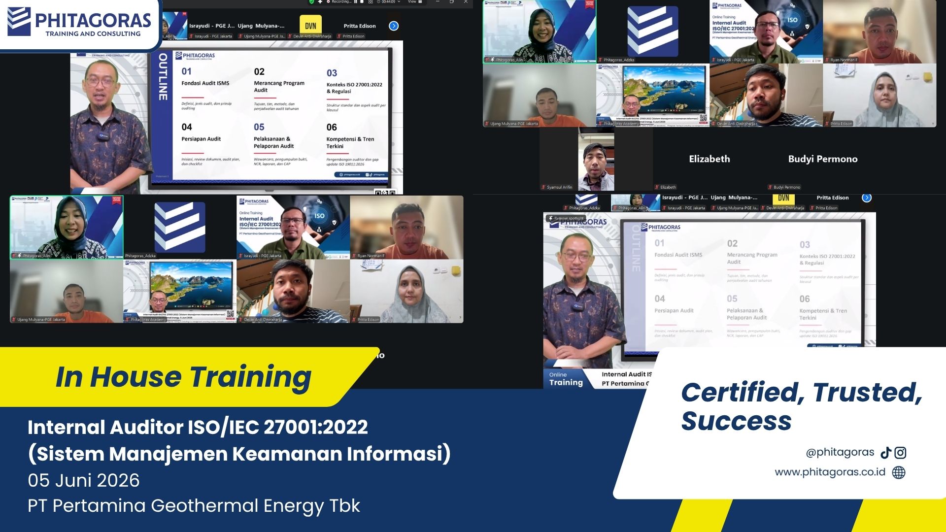foto bersama In House Training Internal Auditor ISOIEC 270012022 (Sistem Manajemen Keamanan Informasi) - PT Pertamina Geothermal Energy Tbk 05 Juni 2026