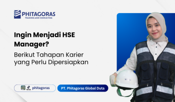 Ingin Menjadi HSE Manager