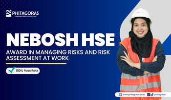NEBOSH HSE Award in Managing Risks and Risk Assessment at Work