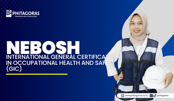 NEBOSH International General Certificate in Occupational Health and Safety (GIC)