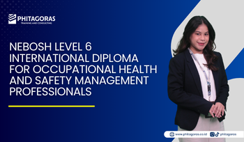 NEBOSH Level 6 International Diploma for Occupational Health and Safety Management Professionals