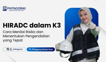 HIRADC dalam K3: Cara Menilai Risiko dan Menentukan Pengendalian yang Tepat