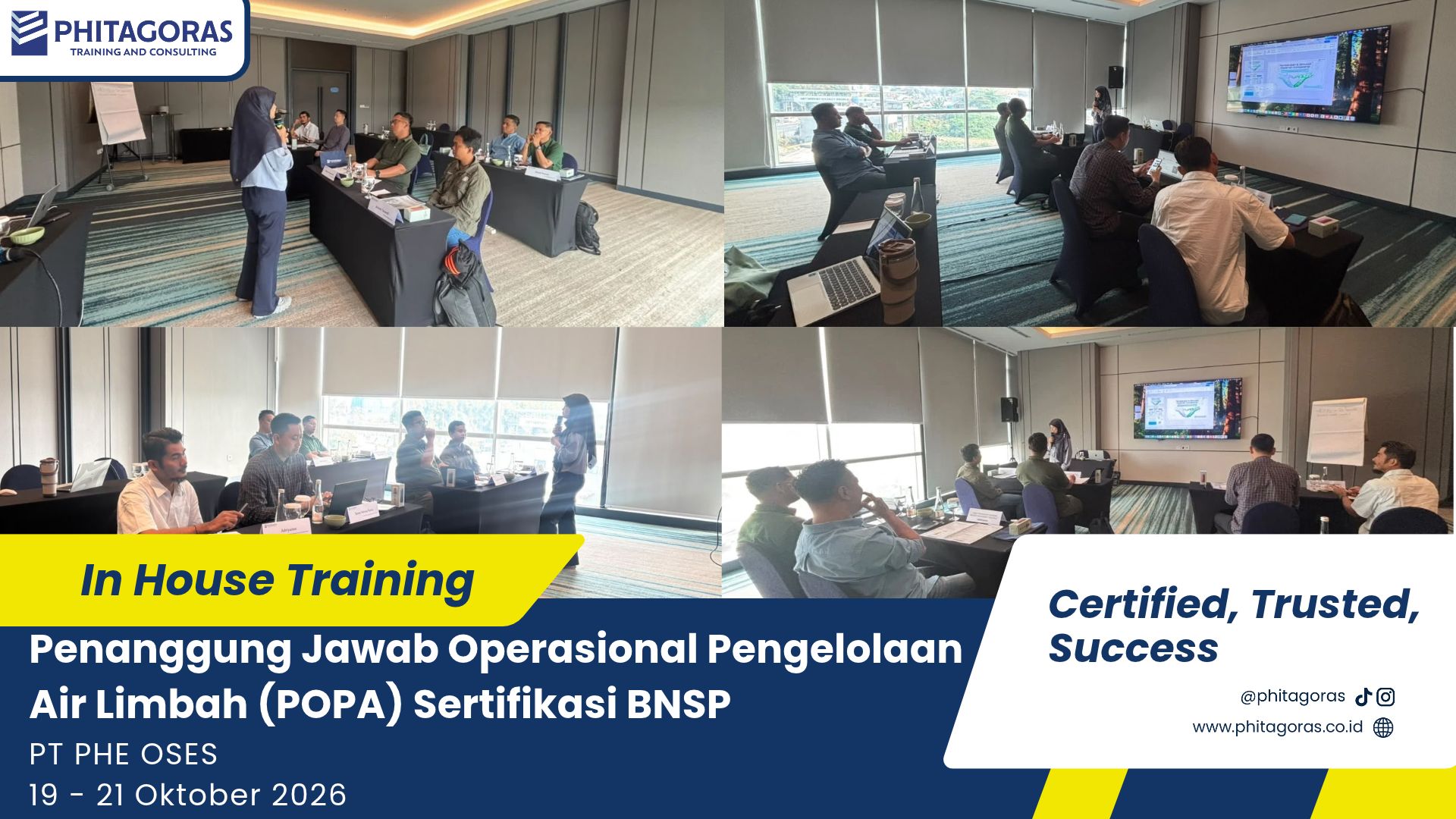 Foto Bersama In House Training Penanggung Jawab Operasional Pengelolaan Air Limbah (POPA) Sertifikasi BNSP - PT PHE OSES 19 - 21 Oktober 2026