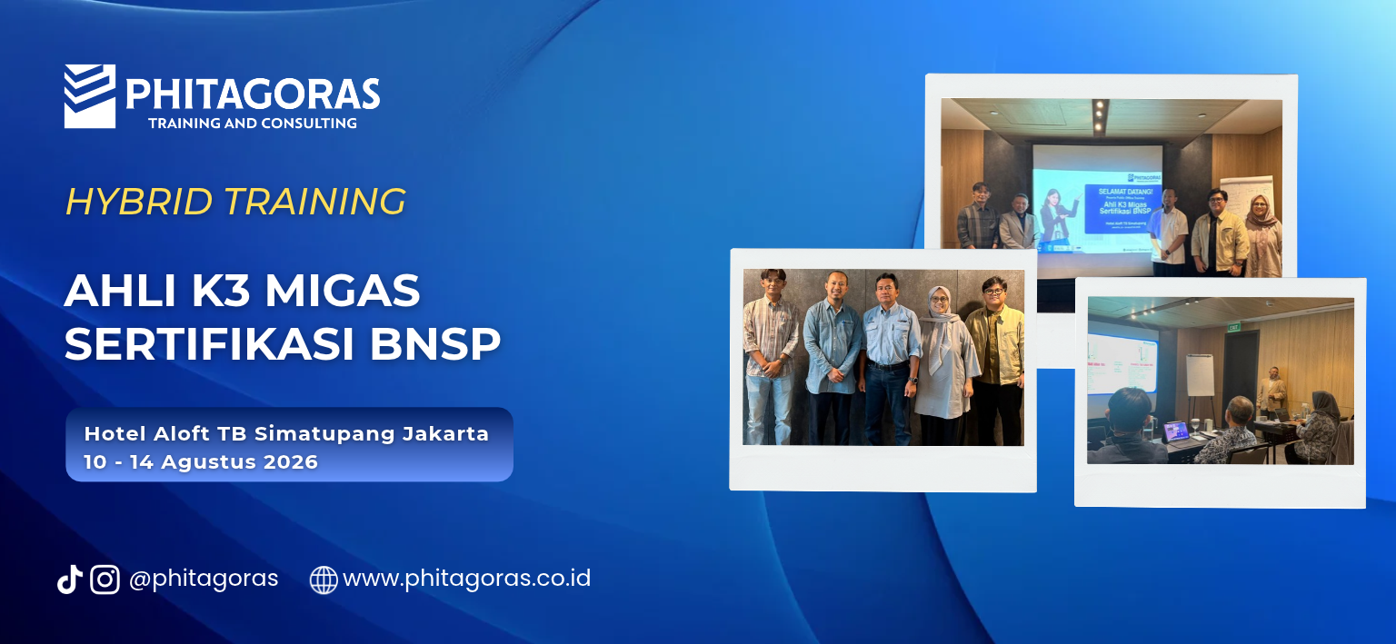 Header Hybrid Training Ahli K3 Migas Sertifikasi BNSP, 10 - 14 Agustus 2026 di Hotel Aloft TB Simatupang Jakarta