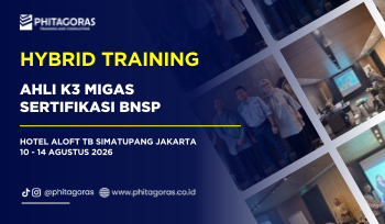 Hybrid Training Ahli K3 Migas Sertifikasi BNSP, 10 - 14 Agustus 2026 di Hotel Aloft TB Simatupang Jakarta
