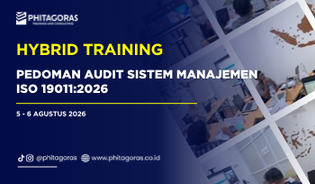 Hybrid Training Pedoman Audit Sistem Manajemen ISO 19011_2026, 5 - 6 Agustus 2026