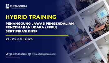 Hybrid Training Penanggung Jawab Pengendalian Pencemaran Udara (PPPU) Sertifikasi BNSP, 21 - 23 Juli 2026